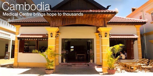 Cambodia Medical Centre brings hope to thousands